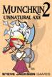 Munchkin: Munchkin 2 - Unnatural Axe (Revised)